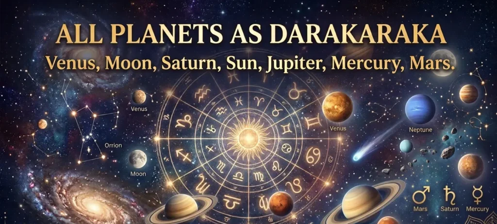 What does Darakaraka mean
